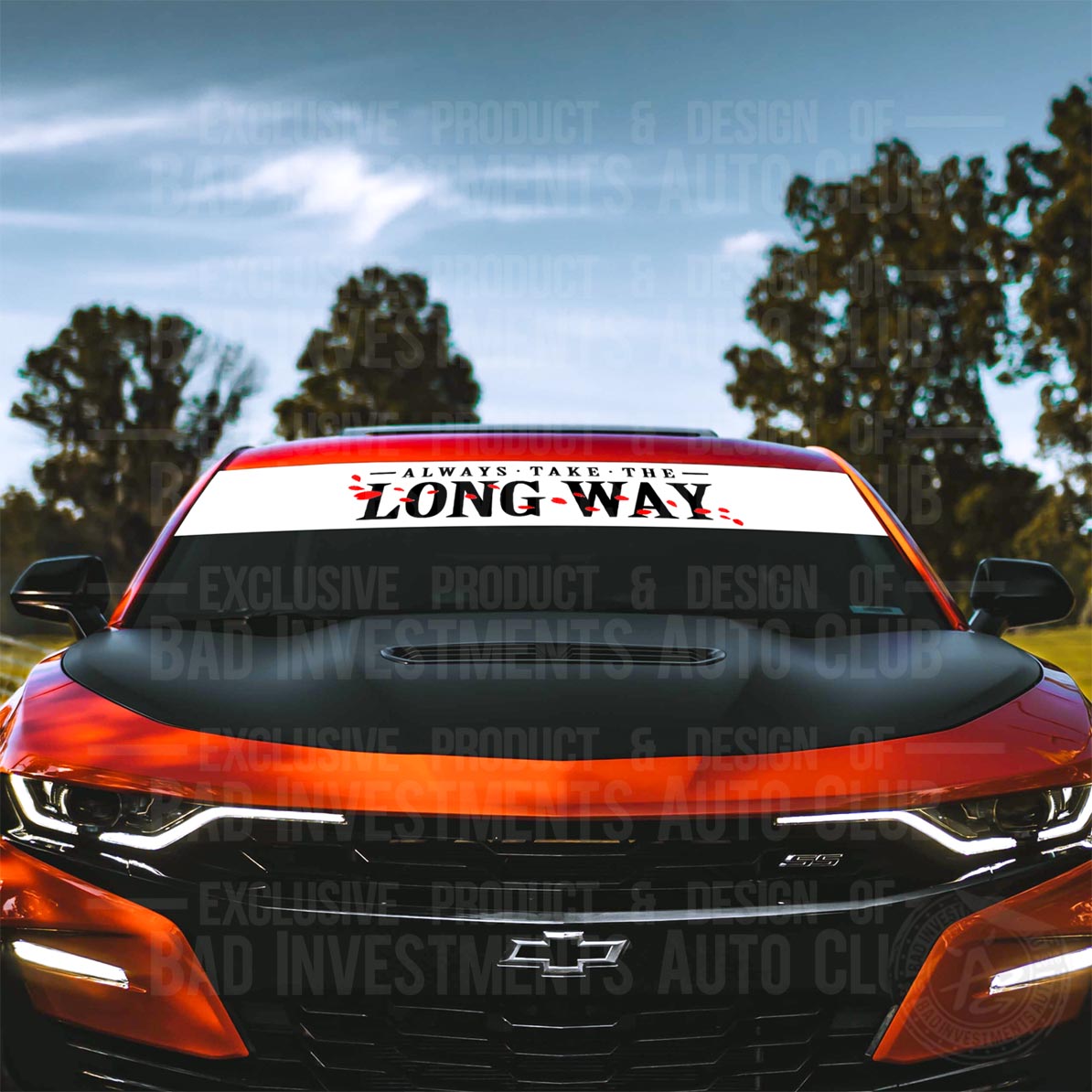 Always Take The Long Way JDM Windshield Banner by Bad Investments