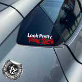 Look Pretty Play Dirty 2 Colour Vehicle Sticker