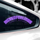 Mixed Feelings 1 Colour Arched JDM Vehicle Decal