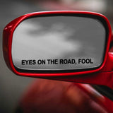 Eyes on Road Fool Mirror Funny Vehicle Decal