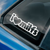 Car window with 'i ❤️ milfs' decal on a blue car.