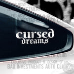 Cursed Dreams Vinyl Decal