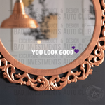 You Look Good Mirror Motivation Hearts Sticker for Girlfriend