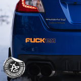 FuckEm Attitude Vinyl Sticker