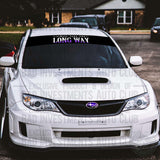 "Always Take The Long Way" windshield sticker design on front of Subaru car