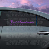 Bad Investments Auto Classy Script sticker on car window by Bad Investments Auto