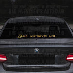 Mockup of Bad Investments Auto Instagram username sticker on car rear windshield