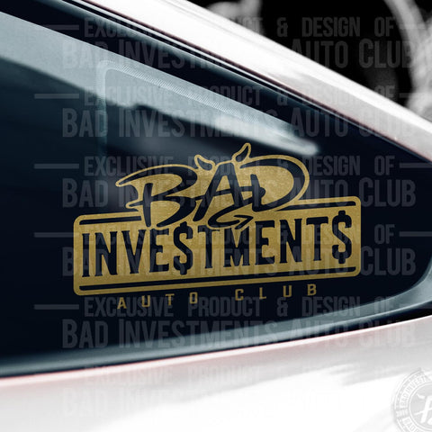 Bad Investments OG Auto Club Logo vinyl sticker on car window