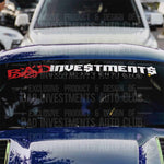 "Bad Investments Good Intentions" windshield sticker