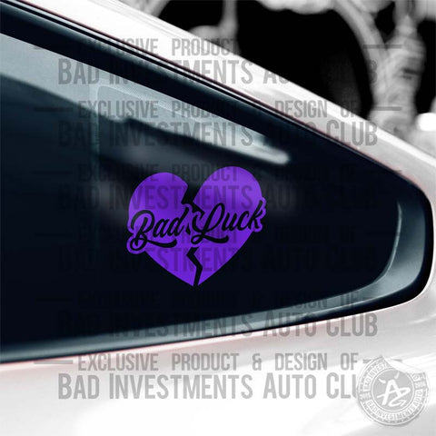 Bad luck broken heart sticker on car window by Bad Investments Auto