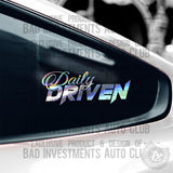 Daily Driven sticker design on car window