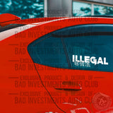 Illegal with English and Japanese lettering sticker design on car window