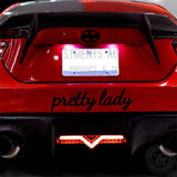 Cursive "Pretty Lady" sticker on Scion car window by Bad Investments Auto