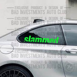 Slammed sticker design on car window