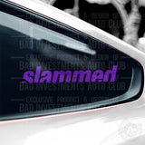 Slammed Modified Vehicle Decal